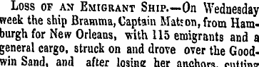 Loss of an Emigrant Ship. —On Wednesday ...