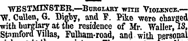 WESTMINSTER.—Burglary with Violence.— ¦ ...