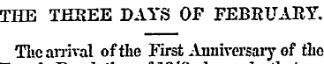 THE TfiSEE DAYS OF FEBRUAEY. The arrival...