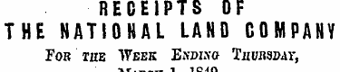 RECEIPTS OF THE NATIONAL LAND COMPANY Fo...