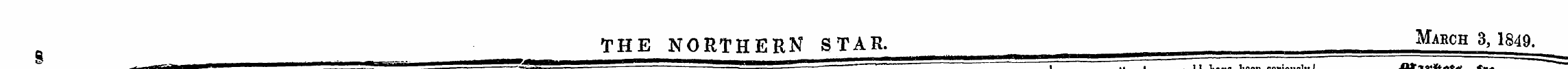 * THE NORTHERN STAR. March 3,1849 ^ iftt...