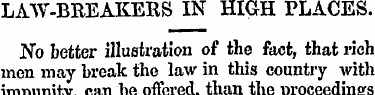 LAW-BREAKERS IN HIGH PLACES. No better i...