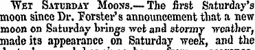 Wet Saturday Moons.— The first Saturday'...