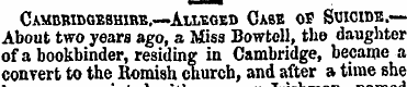 Cambridgeshire.—Alleged Case o p Suicide...