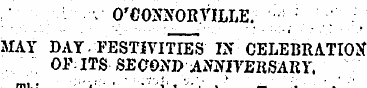 ¦ ¦• .' O'CONNORVILLE. ; ; MAY DAY - FES...