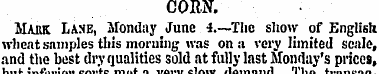 CORN. Mark Lame, Monday June 4.—The show...