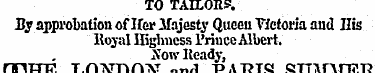 TO TAILORS. By approbation of Her Majest...