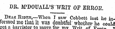DR. M'DOUALL'S- WRIT OF ERROK. Dear Ride...