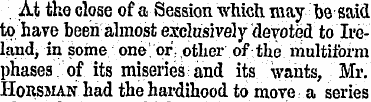 At the close of a Session which may be s...
