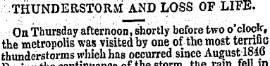 THUNDERSTORM AND LOSS OF LIFE. On Thursd...