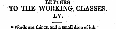 LETTERS TO THE WORKING; CLASSES. LV. " W...