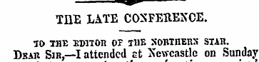 THE LATE CONFERENCE. 10 THE EDITOR OF TH...