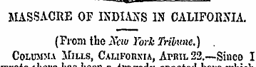 MASSACRE OF INDIANS IN CALIFORNIA. (From...