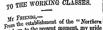 T0 THE WORKING CLASSES. \ fx Fbiesds > —...