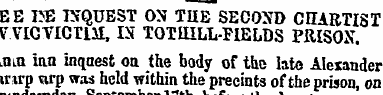 EE I?E INQUEST ON TUB SECOND CHARTIST VV...