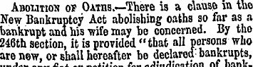 Abolition or Oaths.— There is a clause w...