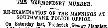 THE BERMONDSEY MURDER. RE-EXAMINATION o7...