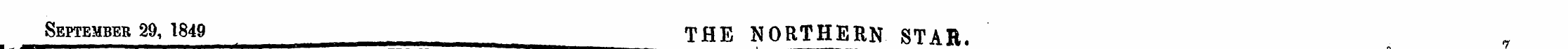 September 29, 1849 THE NORTHERN STAR.