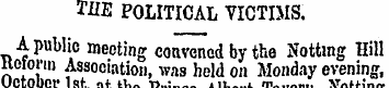 THE POLITICAL VICTIMS. A public meeting ...