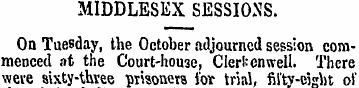 MIDDLESEX SESSIONS. On Tuesday, the Octo...