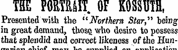 THE PORTRMT. OF KOSSUTH, Presented-with ...