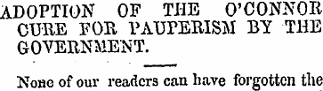 ADOPTION OF THE O'CONNOR CURE FOR PAUPER...