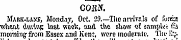 COBS. Mark-lane, Monday, Oct. 29.—The ar...