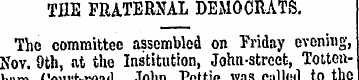 THE FRATERNAL DEMOCRATS. The committee a...