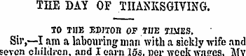 THE DAY OF THANKSGIVING. TO THE EDJTOn O...