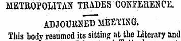 metropolitan trades conference. adjourne...