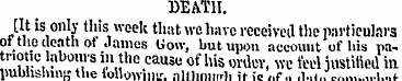 DEATH. [It is only this week that we hav...