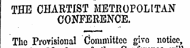 THE CHARTIST METROPOLITAN CONFERENCE. Th...