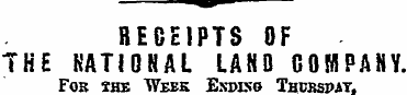 RECEIPTS OF THE NATIONAL LAND COMPANY. F...