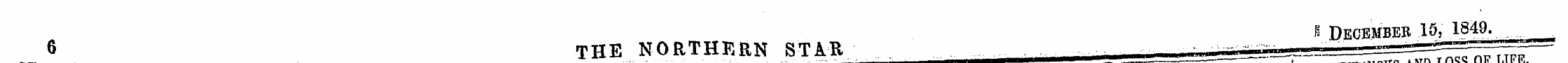 OF LIFE i December .15, 1849. 6 THtt NOR...