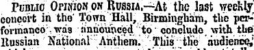 ' Public Opinion on Russw.-^At the last ...