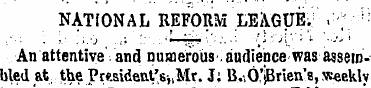 NATIONAL REFORM LEAGUE. V <; ^ An attent...