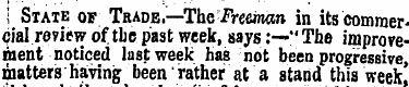 i State of Trade.—The Freeman in its com...