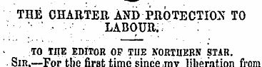 THE CHARTER AND PROTECTION TO LABOUR.: T...