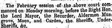 The February session of' the-above court...
