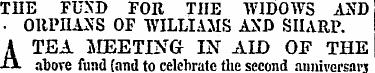 THE FUND FOR THE WIDOWS AND • ORPHANS OF...