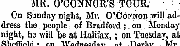 MR. O'CONNOR'S TOUR. On Sunday night, Mr...