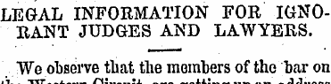 LEGAL INFORMATION FOR IGNORANT JUDGES AN...