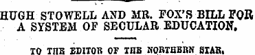 HUGH STOWELL AND MR. FOX'S BILL FOR A SY...