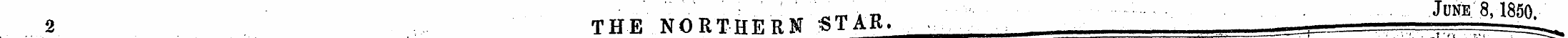 "' ^rni.-o ' June 8, 1850. 2 THE NORTHER...