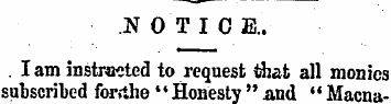 NOTICE... lam instraeted to request that...