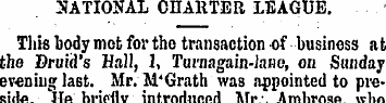 NATIONAL CHARTER LEAGUE. This body met f...