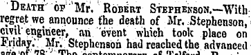 Death ' of" Mr. Robert Stephenson .—With...