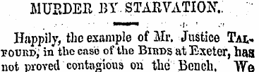 MURDER BY STARVATION.. Happily, the exam...