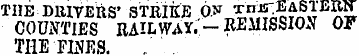 THE DIUVEnS' STRIKE O v xnJrEASlERir COU...
