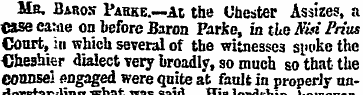 Ma. Baron PAKKE.--At the Chester Assizes...